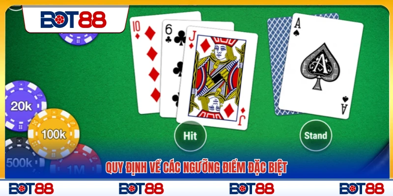 Luật tính các mốc điểm đặc biệt trong Xì dách